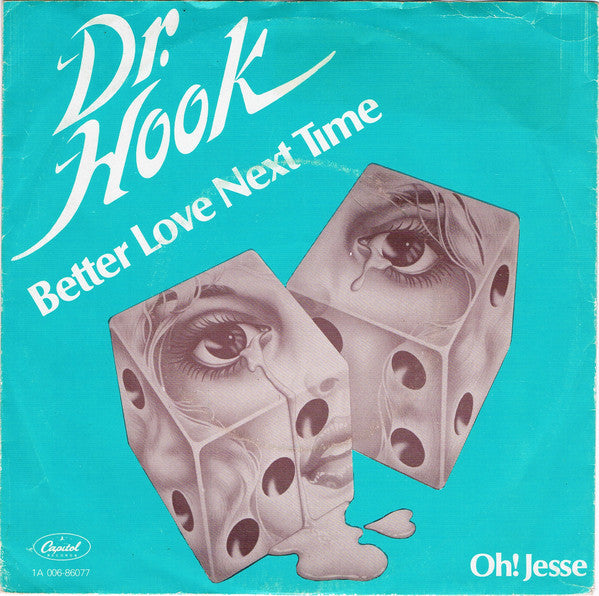 Dr. Hook - Better Love Next Time 08339 Vinyl Singles VINYLSINGLES.NL
