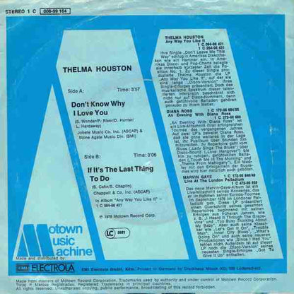 Thelma Houston - Don't Know Why I Love You 30850 Vinyl Singles Vinyl Very Good (VG) <br> Hoes Good Plus (G+)