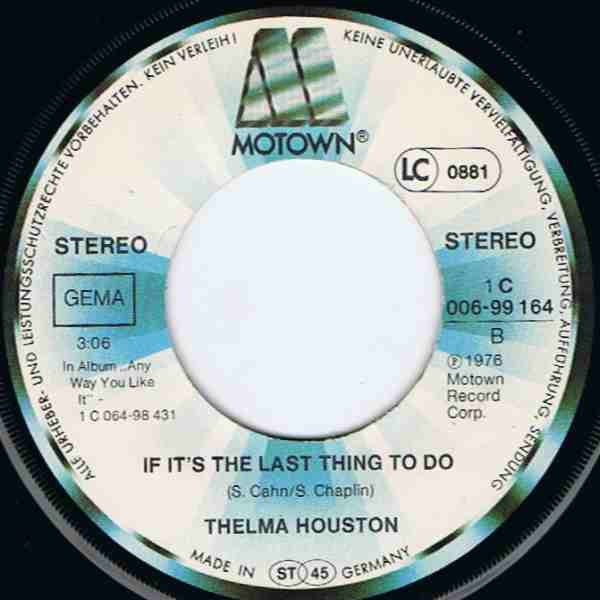 Thelma Houston - Don't Know Why I Love You 30190 30850 Vinyl Singles VINYLSINGLES.NL