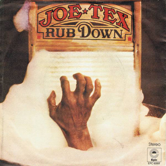Joe Tex - Rub Down Vinyl Singles Vinyl Very Good (VG) <br> Hoes Good Plus (G+)