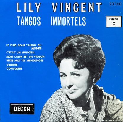 Lily Vincent – Tangos Immortels Volume 2 N°3 / Tangos Immortels N°4 15427 Vinyl Singles Goede Staat