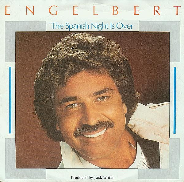Engelbert - The Spanish Night Is Over 33333 Vinyl Singles VINYLSINGLES.NL