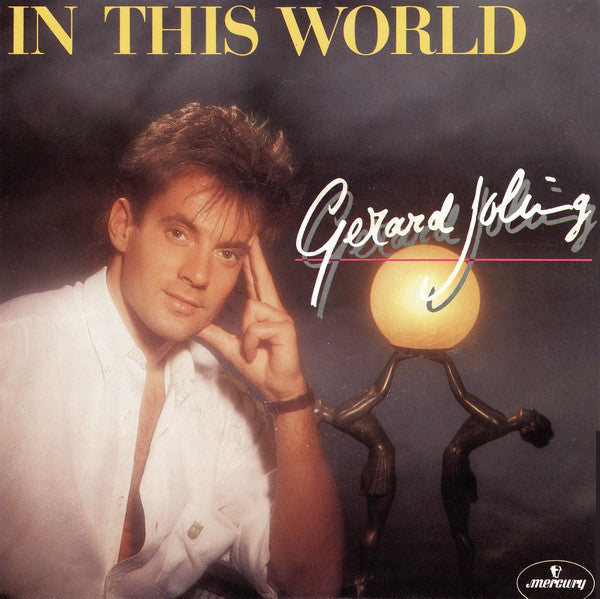 Gerard Joling - In This World Vinyl Singles VINYLSINGLES.NL