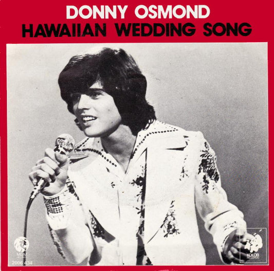 Donny Osmond - Hawaiian Wedding Song 33667 Vinyl Singles Vinyl Very Good (VG) <br> Hoes Good Plus (G+)