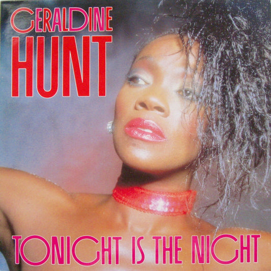 Geraldine Hunt - Tonight Is Night Vinyl Singles Vinyl Very Good (VG) <br> Hoes Good Plus (G+)