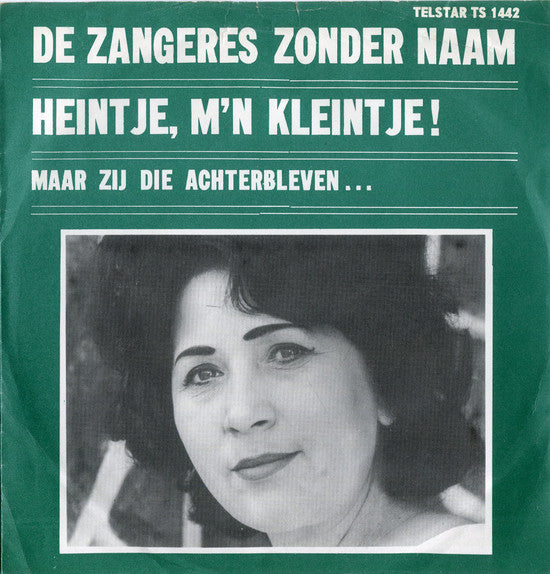 Zangeres Zonder Naam - Heintje, M'n Kleintje! 28764 33840 Vinyl Singles VINYLSINGLES.NL