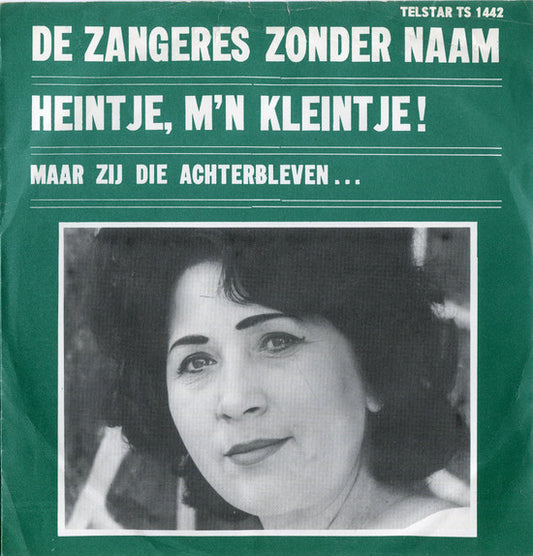 Zangeres Zonder Naam - Heintje, M'n Kleintje! Vinyl Singles VINYLSINGLES.NL
