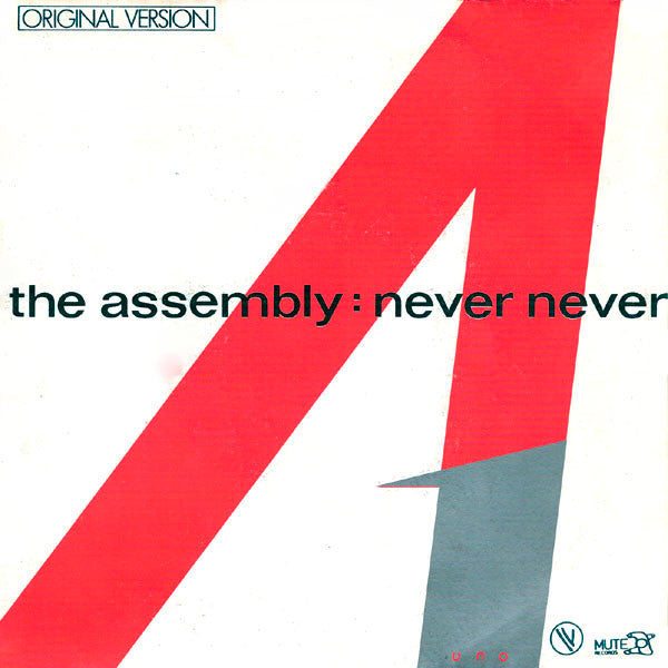 Assembly - Never Never 31835 Vinyl Singles VINYLSINGLES.NL