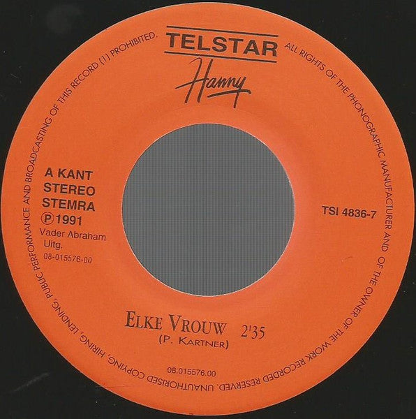 Hanny - Elke Vrouw 29457 Vinyl Singles Goede Staat