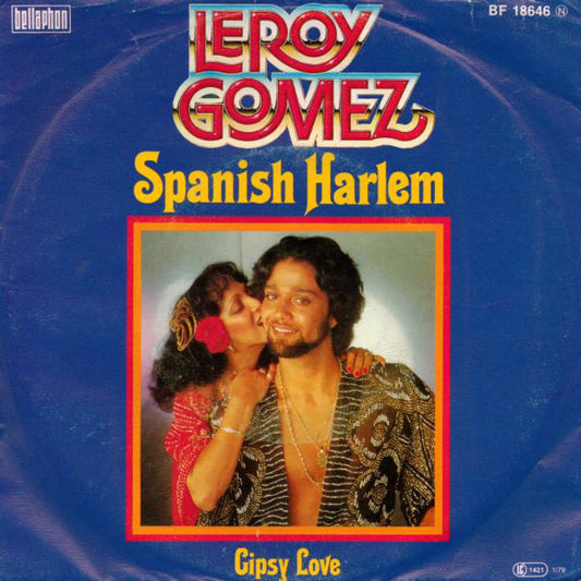 Leroy Gomez - Spanish Harlem Vinyl Singles Vinyl Very Good (VG) <br> Hoes Good Plus (G+)