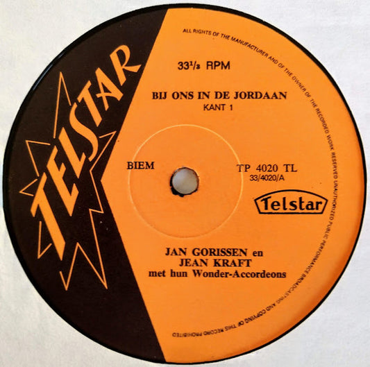 Jan Gorissen En Jean Kraft - Johnny Hoes Presenteert: Bij Ons In De Jordaan ! (LP)