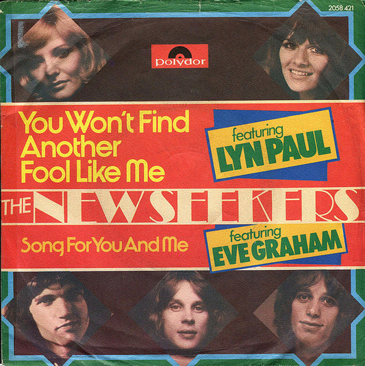 New Seekers - You Won't Find Another Fool Like Me 30287 Vinyl Singles Goede Staat