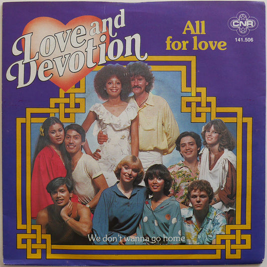 Love And Devotion - All For Love Vinyl Singles Vinyl Very Good (VG) <br> Hoes Good Plus (G+)
