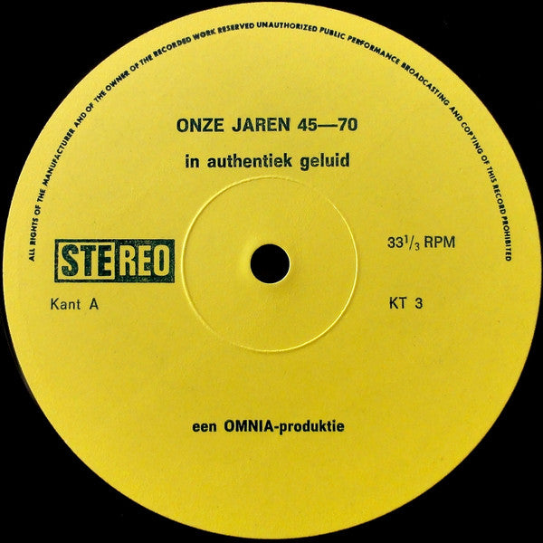 No Artist – Onze Jaren 45-70 - In Authentiek Geluid (LP) 41011 Vinyl LP Goede Staat