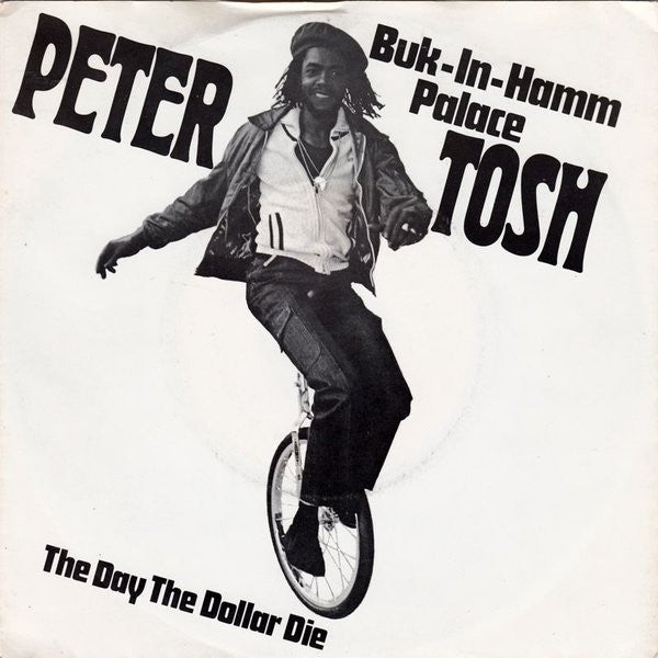 Peter Tosh - Buk-In-Hamm Palace 30534 Vinyl Singles Goede Staat