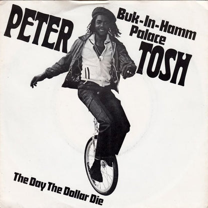 Peter Tosh - Buk-In-Hamm Palace 30534 Vinyl Singles Goede Staat