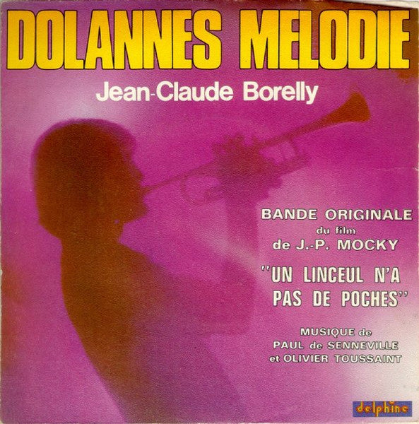Jean-Claude Borelly - Dolannes Melodie 03544 Vinyl Singles Goede Staat