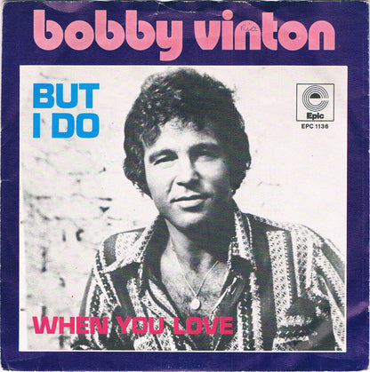 Bobby Vinton - But I Do 31323 Vinyl Singles Goede Staat