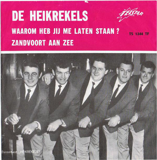 Heikrekels - Waarom Heb Jij Me Laten Staan Vinyl Singles VINYLSINGLES.NL