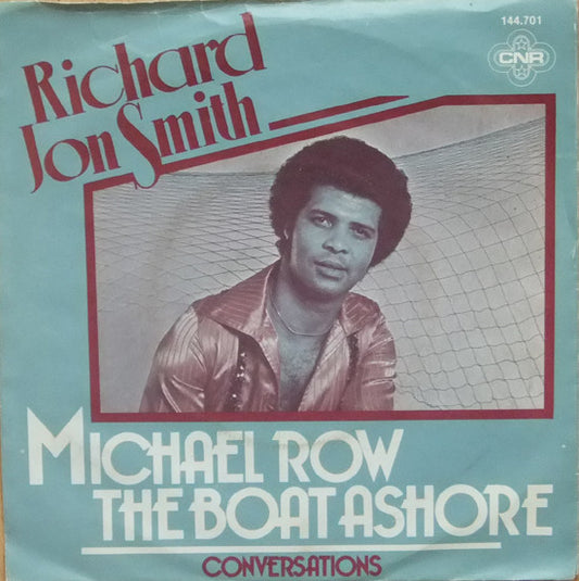 Richard Jon Smith - Michael Row The Boat Ashore 07197 31686 Vinyl Singles VINYLSINGLES.NL