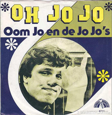 Oom Jo En De Jo Jo's - Oh Jo Jo 12792 Vinyl Singles Goede Staat