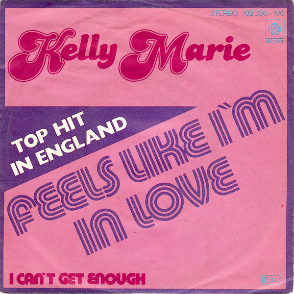 Kelly Marie - Feels Like I'm In Love 03556 Vinyl Singles Goede Staat