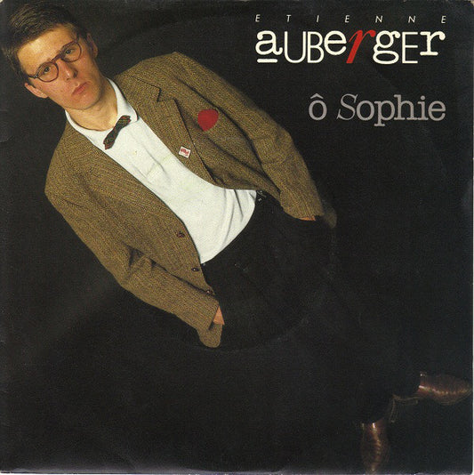 Etienne Auberger - Ô Sophie 12215 Vinyl Singles VINYLSINGLES.NL