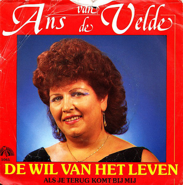 Ans van de Velde - De Wil Van Het Leven Vinyl Singles VINYLSINGLES.NL