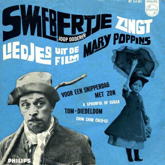 Swiebertje - Swiebertje Zingt Liedjes Uit De Film Mary Poppins 24569 17202 Vinyl Singles Goede Staat