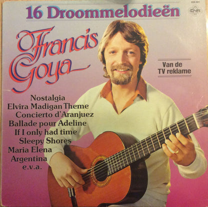 Francis Goya - 16 Droommelodieën (LP) 44391 Vinyl LP VINYLSINGLES.NL
