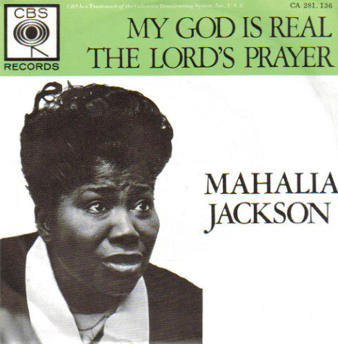 Mahalia Jackson - My God Is Real 26459 15233 24053 Vinyl Singles Goede Staat