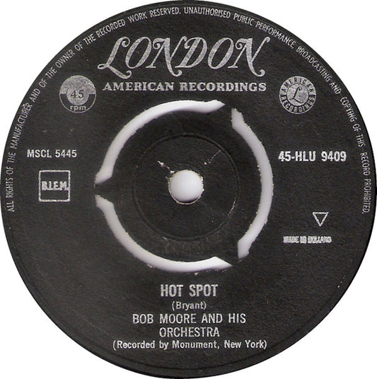 Bob Moore - Hot Spot 21672 Vinyl Singles Vinyl Zeer Goed / Hoesje Generic "VINYLSINGLES.NL"
