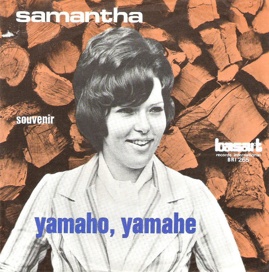 Samantha - Yamaho, Yamahe Vinyl Singles Vinyl Very Good (VG) <br> Hoes Good Plus (G+)