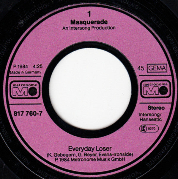 Masquerade - Everyday Loser Vinyl Singles Vinyl Very Good (VG) <br> Hoes Good Plus (G+)