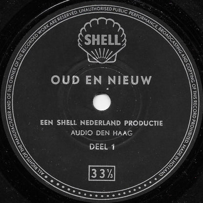 No Artist - Oud En Nieuw - Shell Nederland 33808 07088 18807 11091 08010 32189 32402 Vinyl Singles VINYLSINGLES.NL