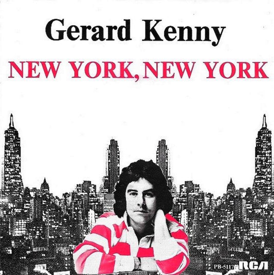 Gerard Kenny - New York New York 12883 Vinyl Singles Goede Staat