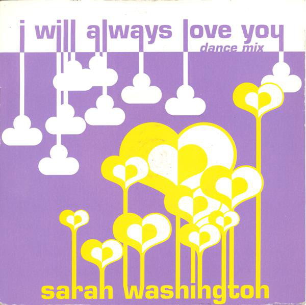 Sarah Washington - I Will Always Love You (Dance Mix) 05930 Vinyl Singles Goede Staat