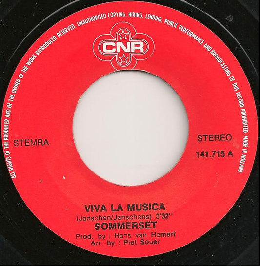 Sommerset - Viva La Musica 24196 Vinyl Singles Vinyl Zeer Goed / Hoesje Goed "VINYLSINGLES.NL"