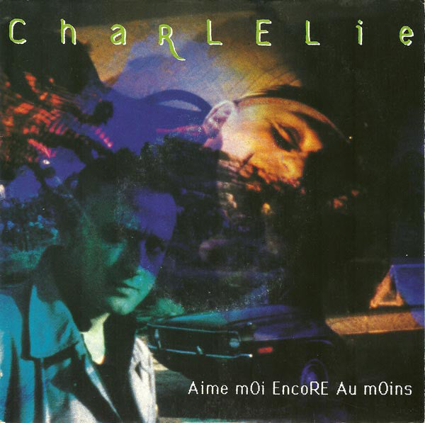 ChaRLELie - Aime Moi Encore Au Moins 03870 Vinyl Singles Goede Staat