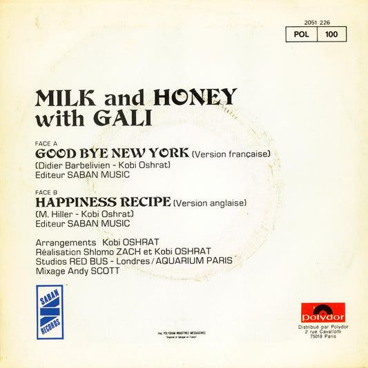 Milk And Honey With Gali Atari - Good Bye New York