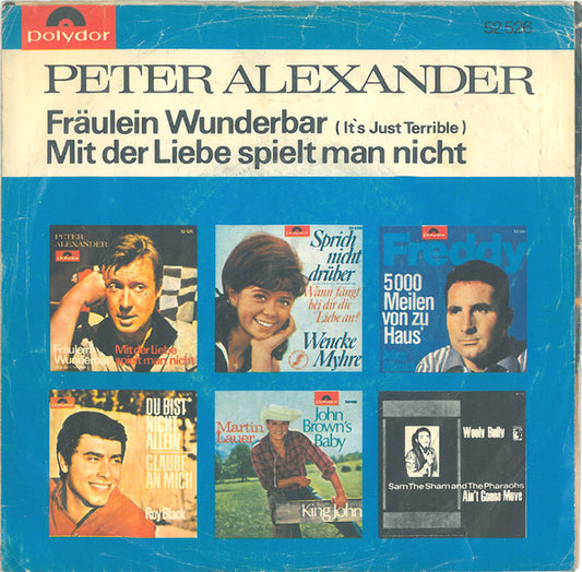 Peter Alexander - Fräulein Wunderbar 30682 Vinyl Singles Vinyl Zeer Goed / Hoesje Goed "VINYLSINGLES.NL"