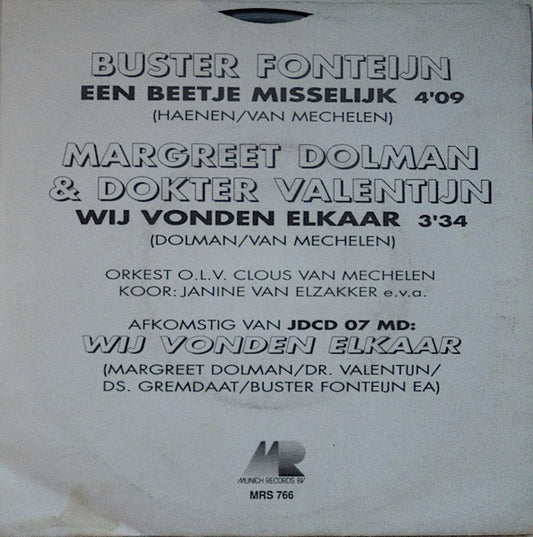 Buster Fonteyn - Een Beetje Misselijk 35110 Vinyl Singles Vinyl Zeer Goed / Hoesje Goed "VINYLSINGLES.NL"