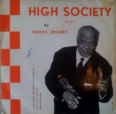 Sidney Bechet - High Society Vinyl Singles EP Vinyl Very Good (VG) <br> Hoes Good Plus (G+)