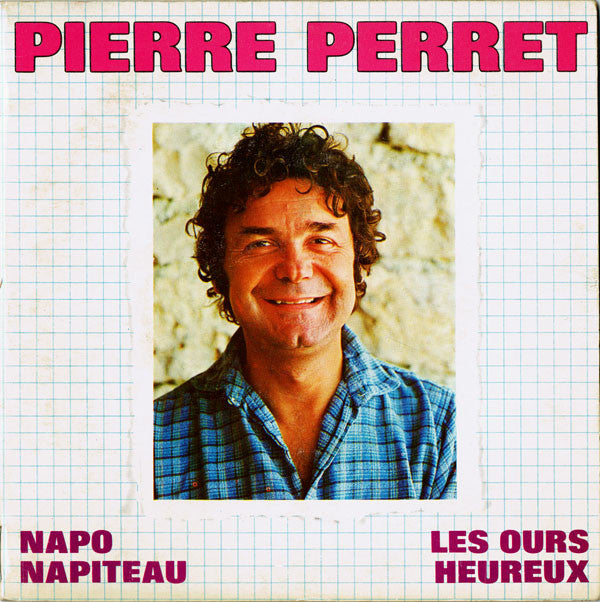 Pierre Perret - Napo Napiteau Vinyl Singles Vinyl Very Good (VG) <br> Hoes Good Plus (G+)