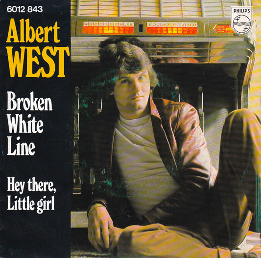 Albert West - Broken White Line 30884 Vinyl Singles VINYLSINGLES.NL