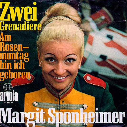 Margit Sponheimer - Zwei Grenadiere Vinyl Singles Vinyl Very Good (VG) <br> Hoes Good Plus (G+)