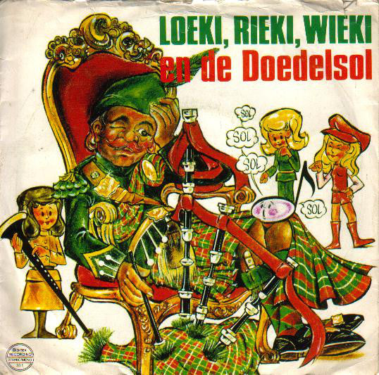 No Artist - Loeki, Rieki En Wieki En De Doedelsol (B) 22317 27230 Vinyl Singles Hoes: Redelijk