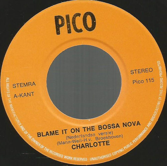 Charlotte - Blame It On The Bossa Nova