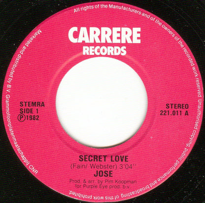 Jose - Secret Love 37319 34766 04575 09859 08571 12509 16466 03706 22454 09902 Vinyl Singles VINYLSINGLES.NL