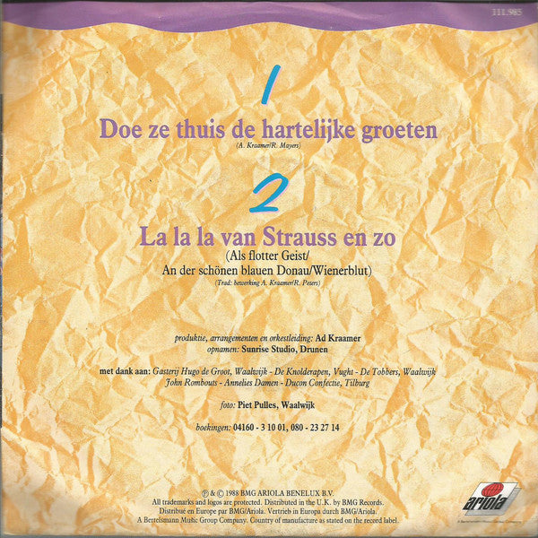 Deurzakkers - Doe Ze Thuis De Hartelijke Groeten Vinyl Singles VINYLSINGLES.NL